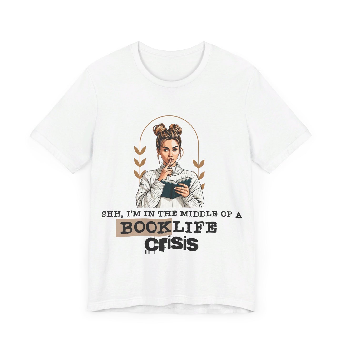 Booklife Crisis T-Shirt - Short Sleeve, Perfect Gift for Book Lovers (Bookish Reader Graphic Tee) Bella+Canvas Product